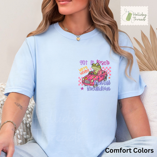 Get In Loser Tee