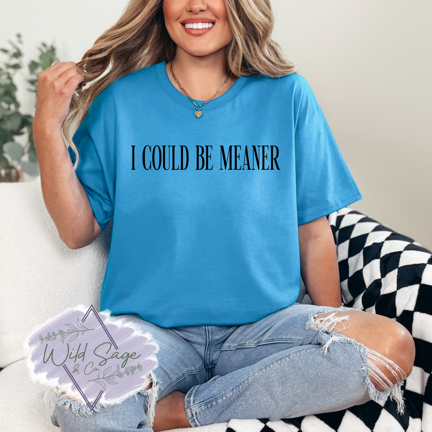 I Could Be Meaner Tee | Blue