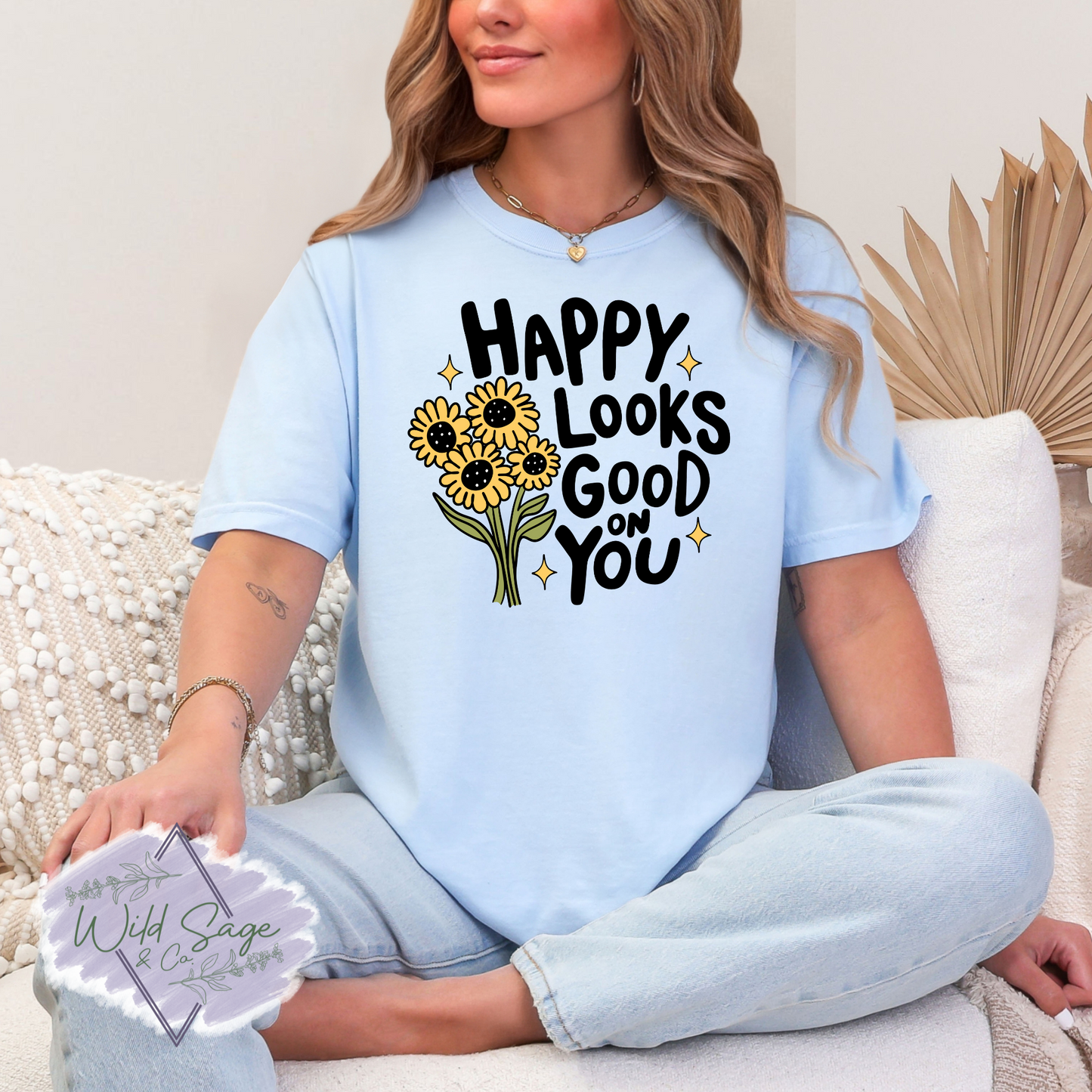 Happy Looks Good On You Tee