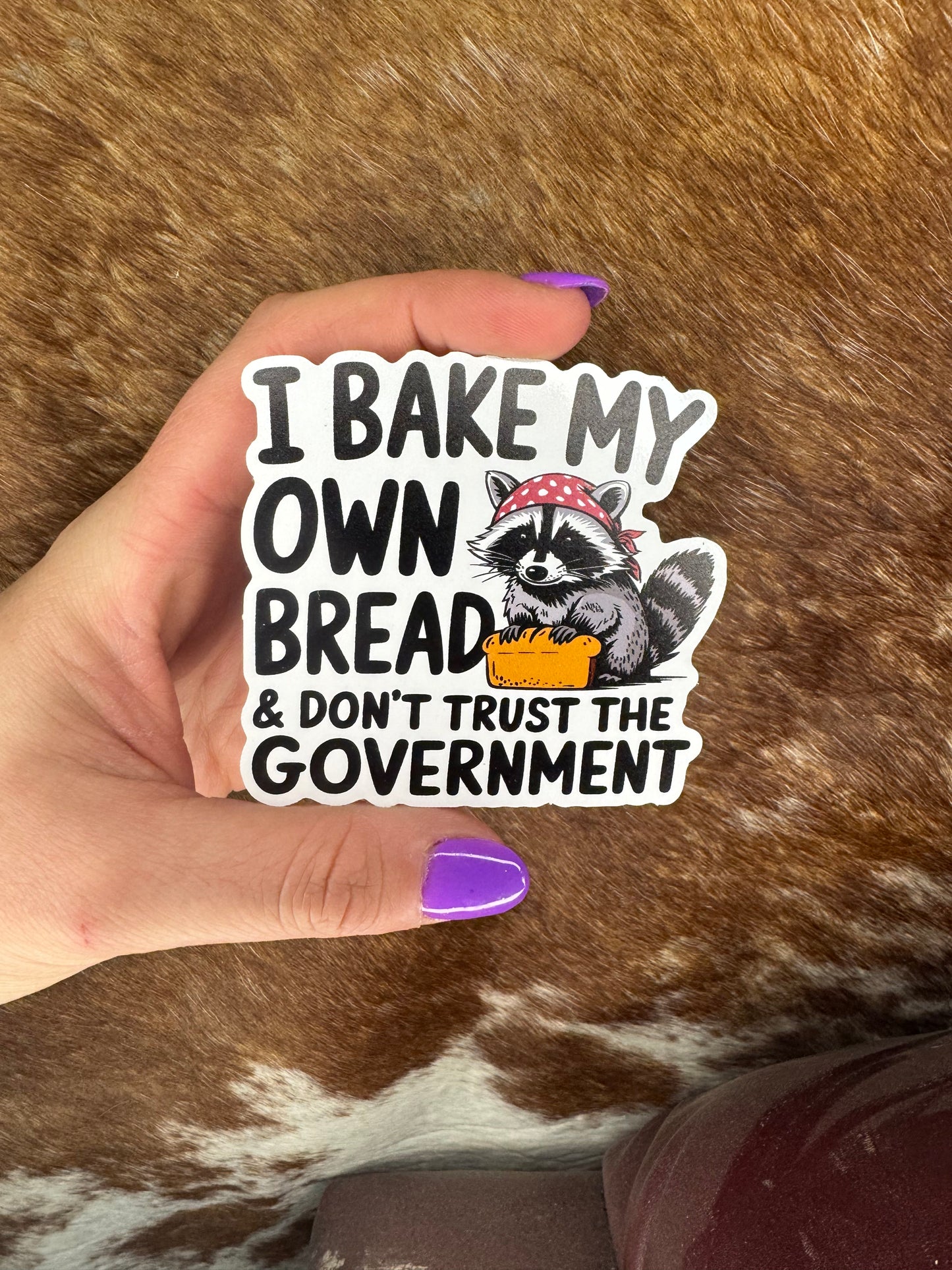 Bake My Own Bread Sticker