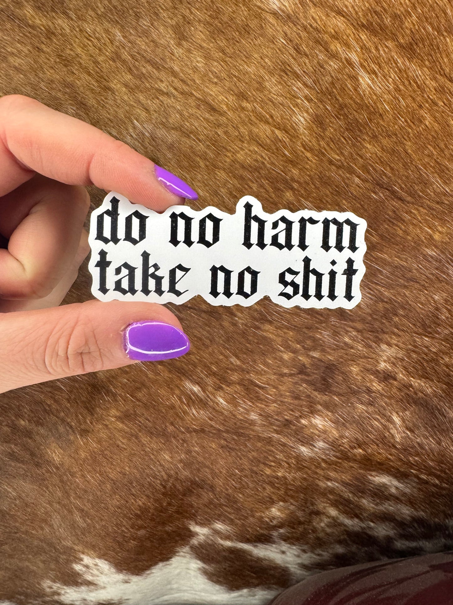 Do No Harm Sticker