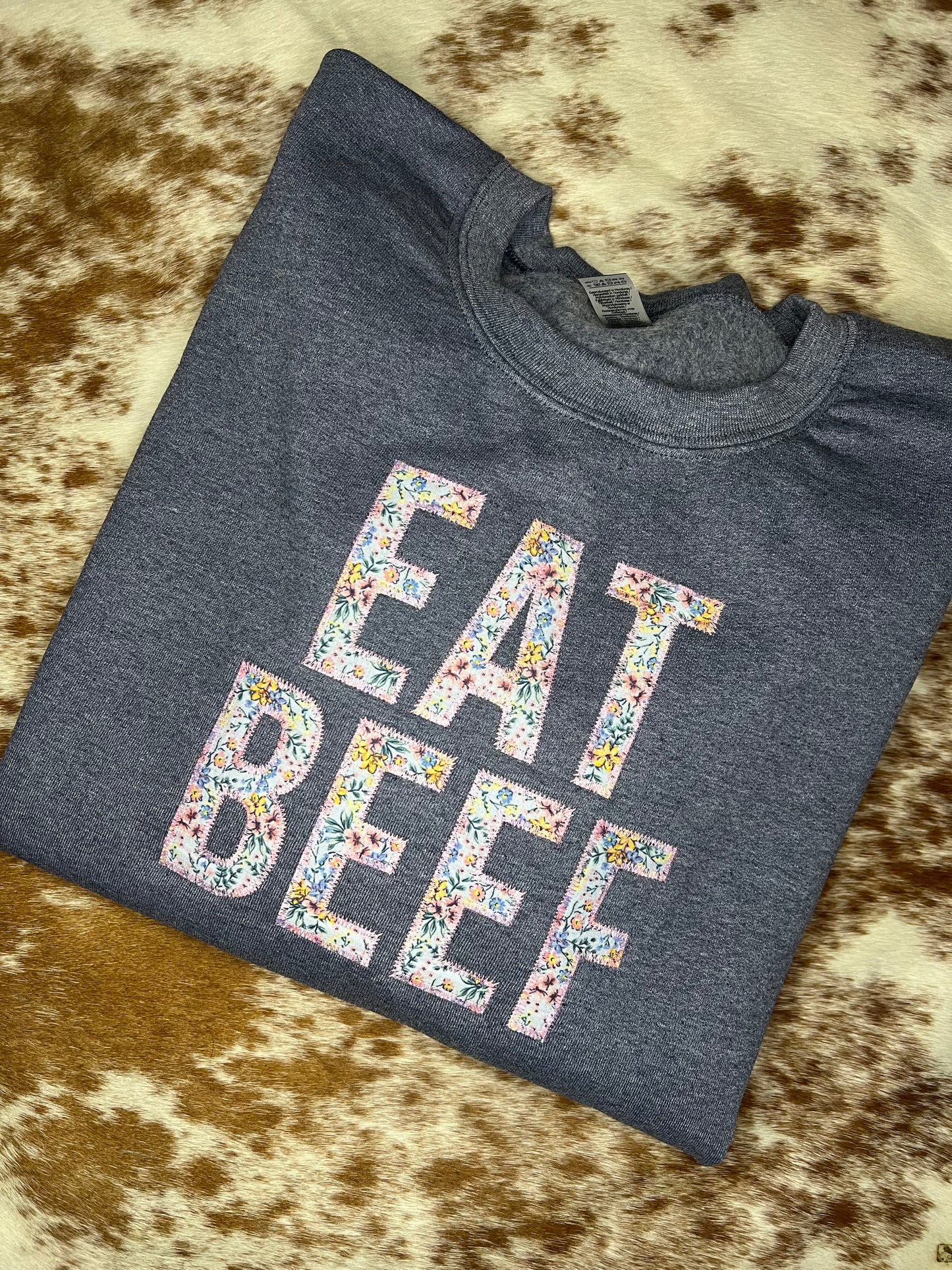 Eat Beef Embroidered Crewneck