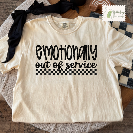 Emotionally Out Of Service Tee