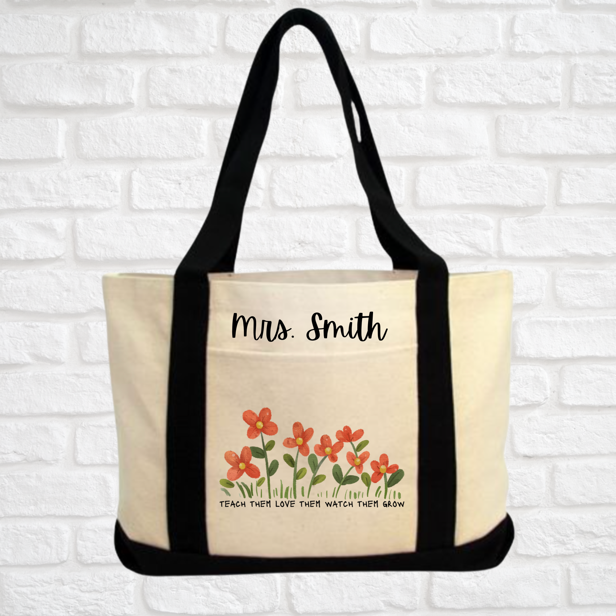 Teach Them, Love Them, Watch Them Grow Canvas Bag