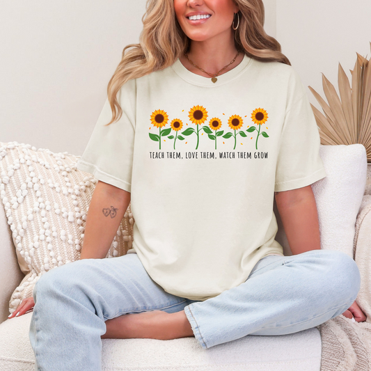 Teach Them, Love Them, Watch Them Grow Tee | Sunflowers