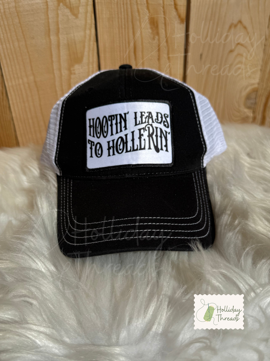 Hootin' Leads To Hollerin' Hat