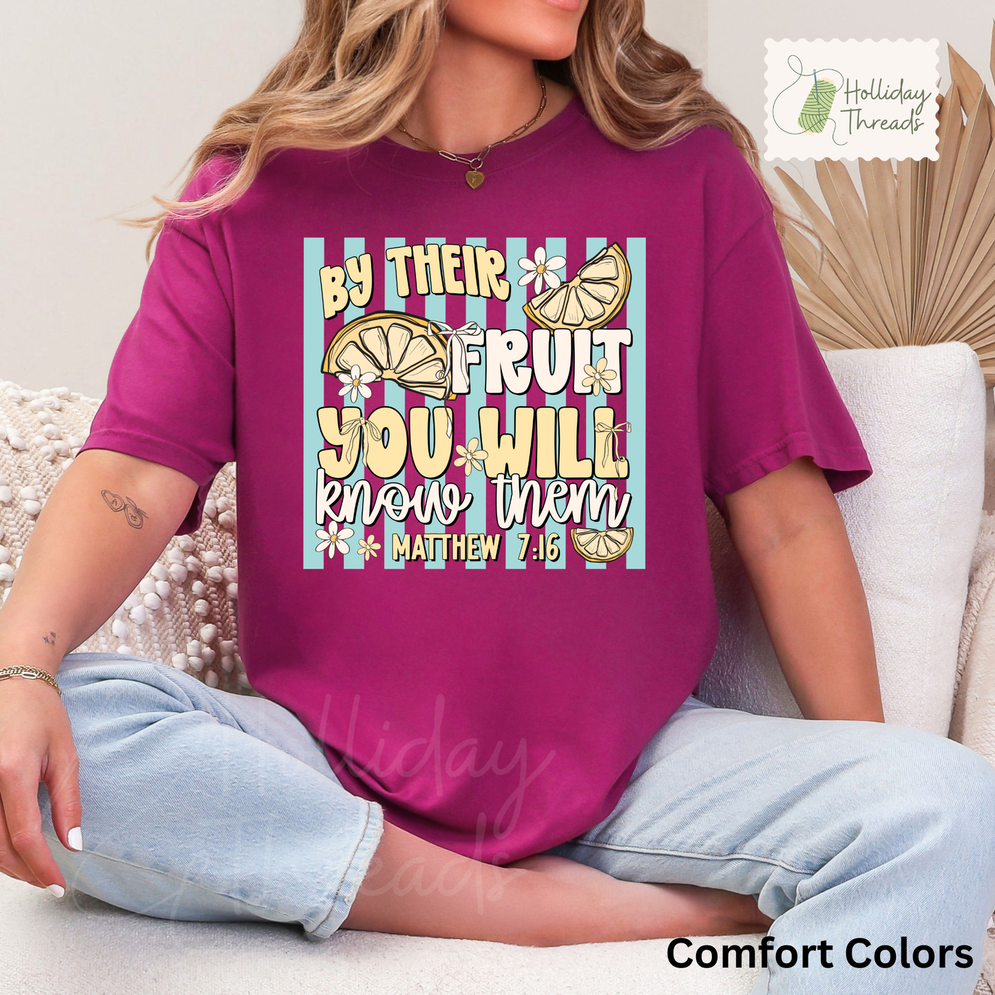 By Their Fruit Tee