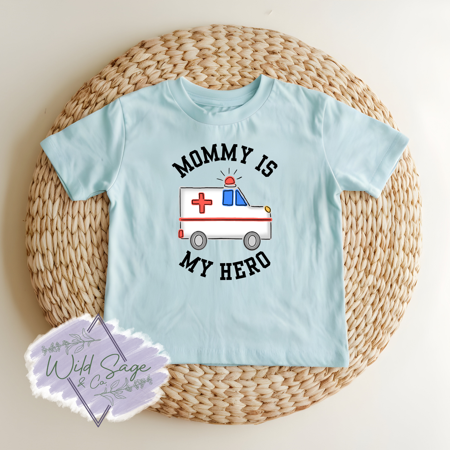 Mommy Is My Hero Tee