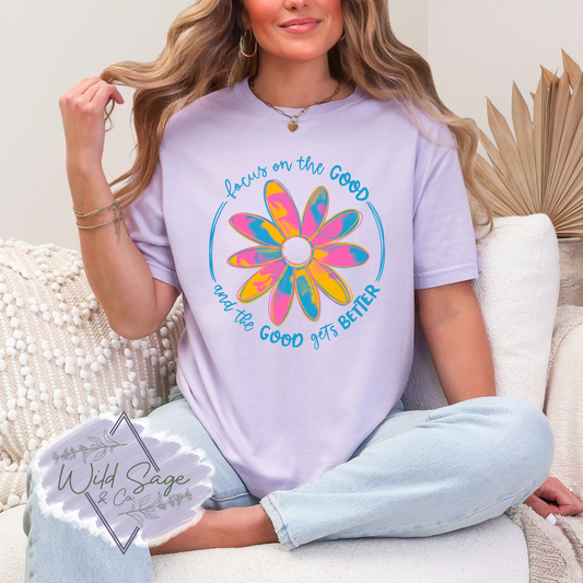 Focus On The Good Tee | Full Chest