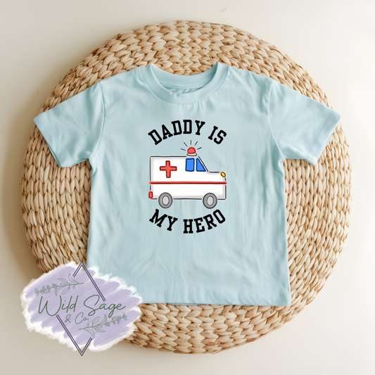 Daddy Is My Hero Tee