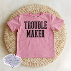 Troublemaker Tee