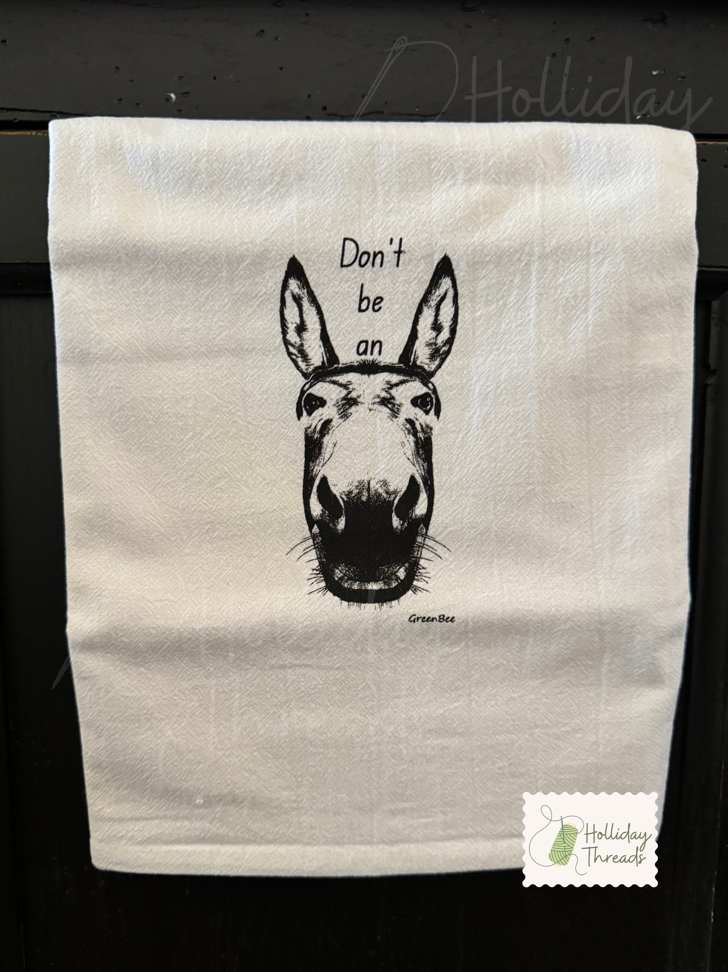 Don't Be An A** Dishtowel
