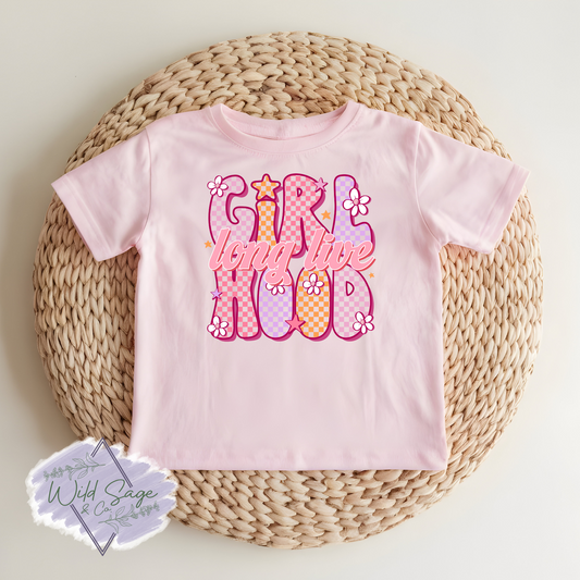 Long Live Girl Hood Tee