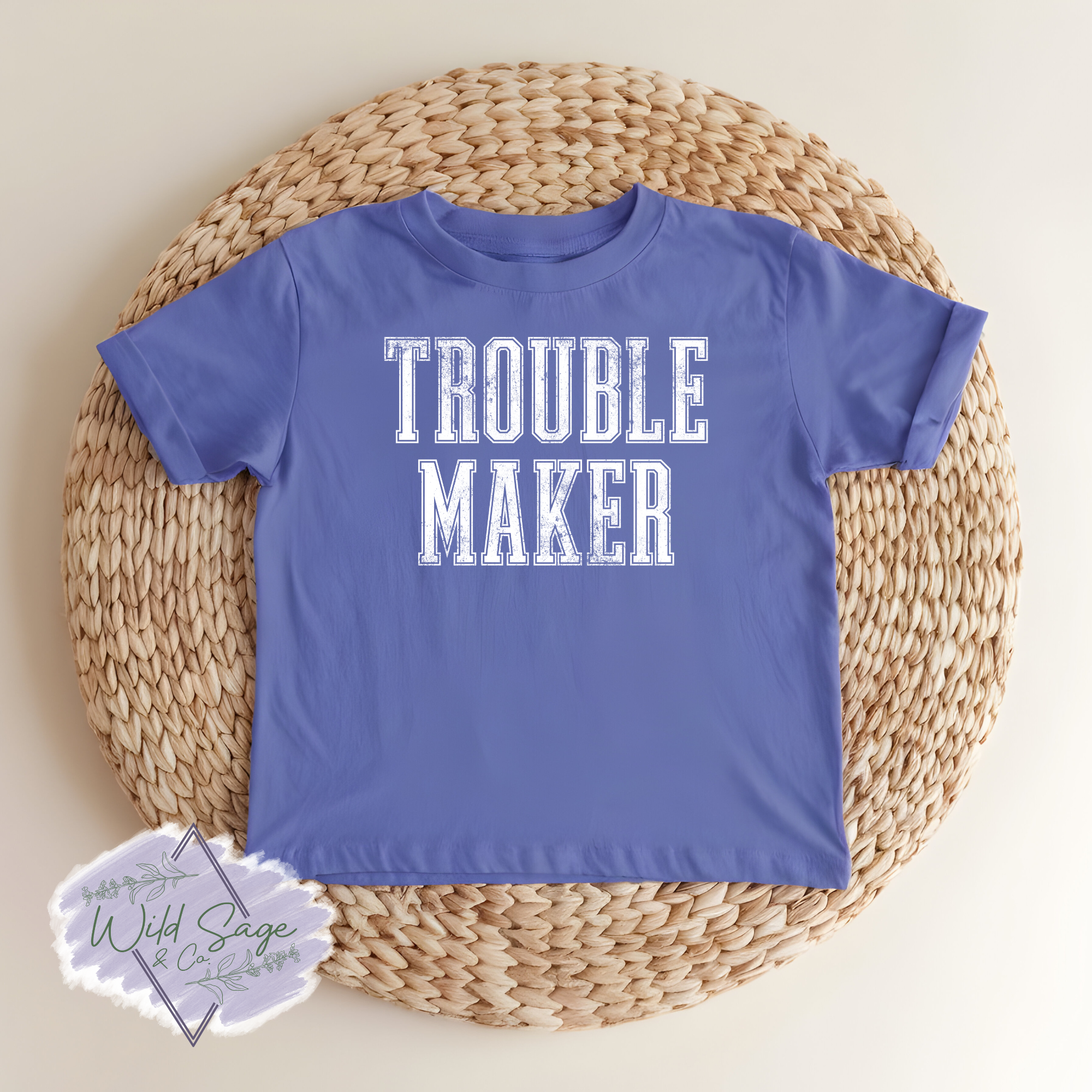 Troublemaker Tee
