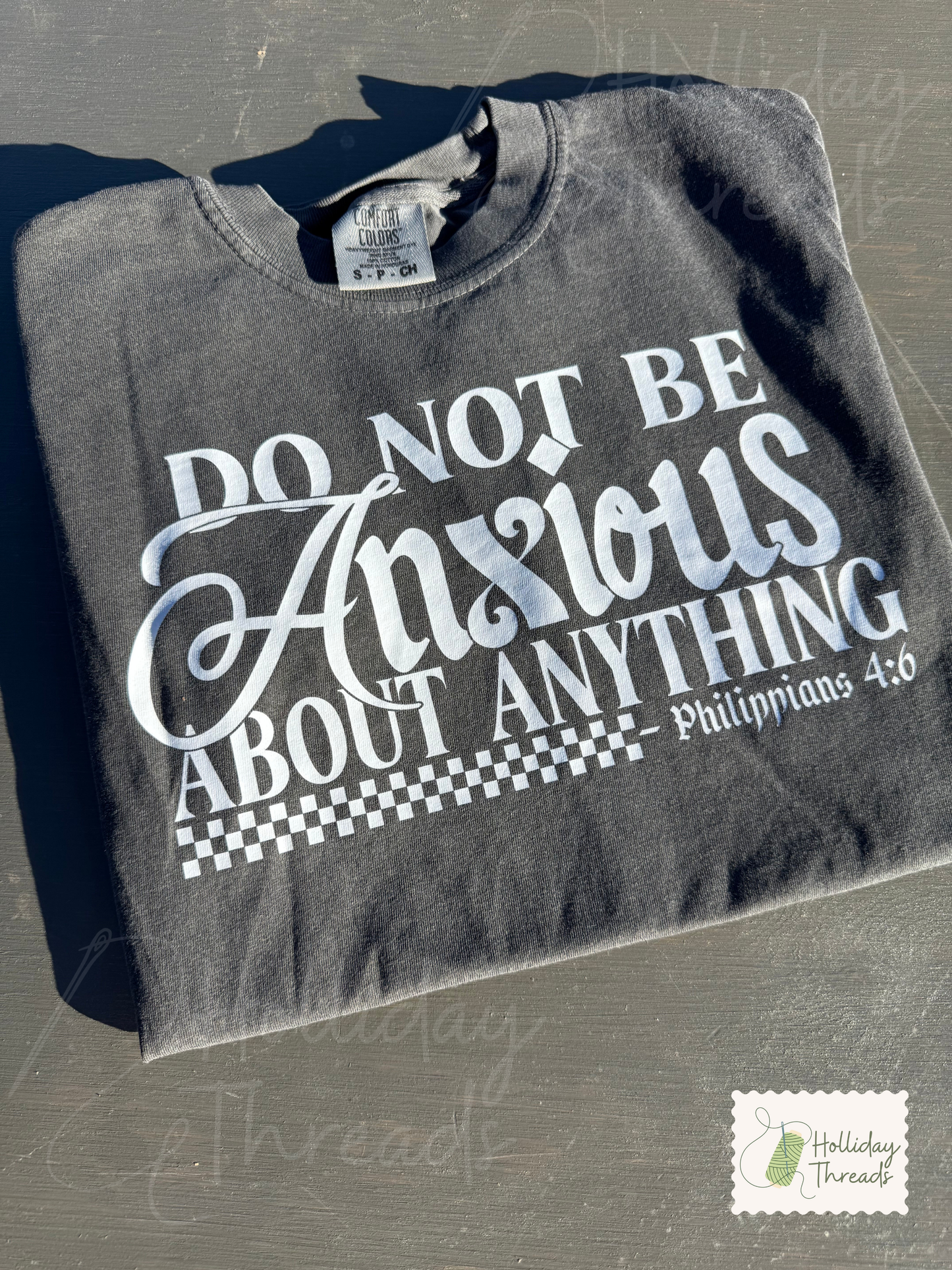 Do Not Be Anxious Tee