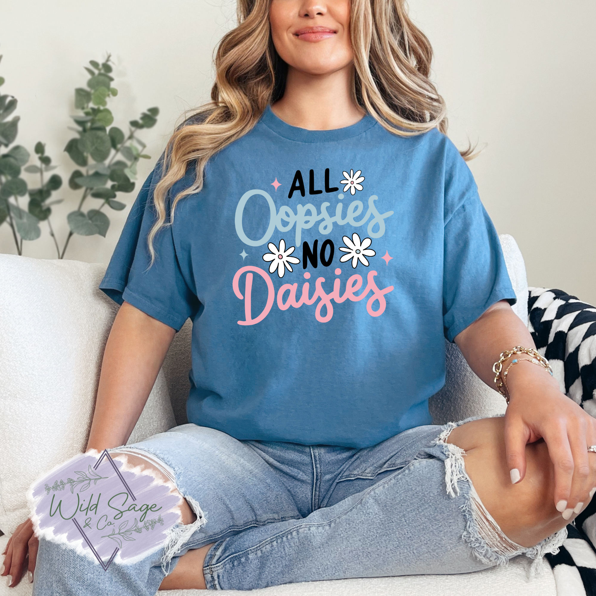 All Whoopsies, No Daisies Tee