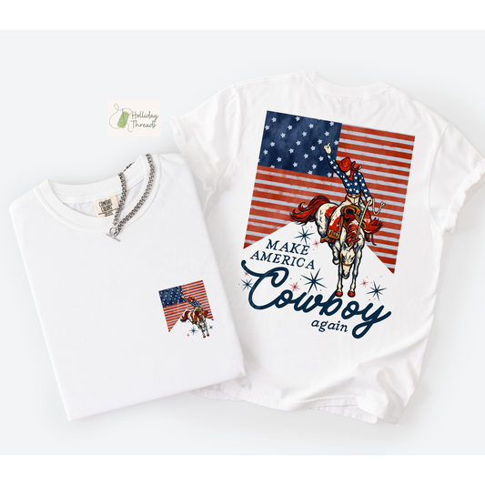 Make America Cowboy Again Tee
