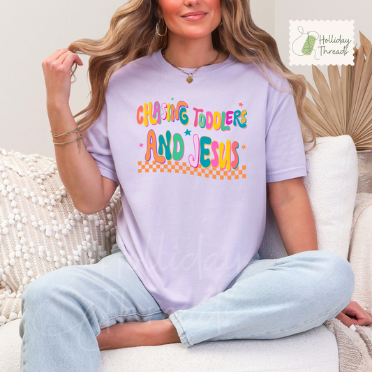 Chasin' Toddlers and Jesus Tee