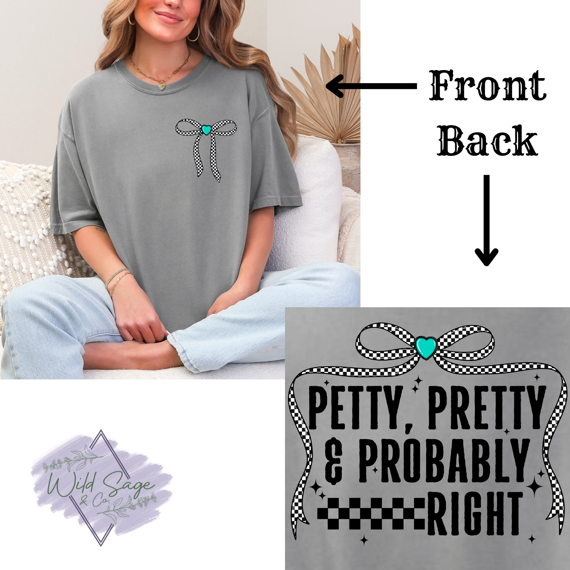 Petty, Pretty, and Probably Right Tee