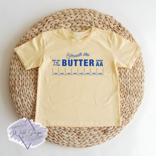 Smooth Like Butter Tee