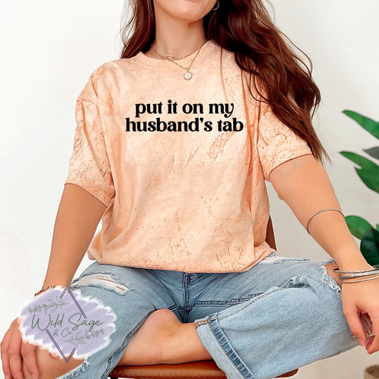 Put It On My ____'s Tab Tee