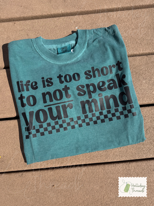 Speak Your Mind Tee