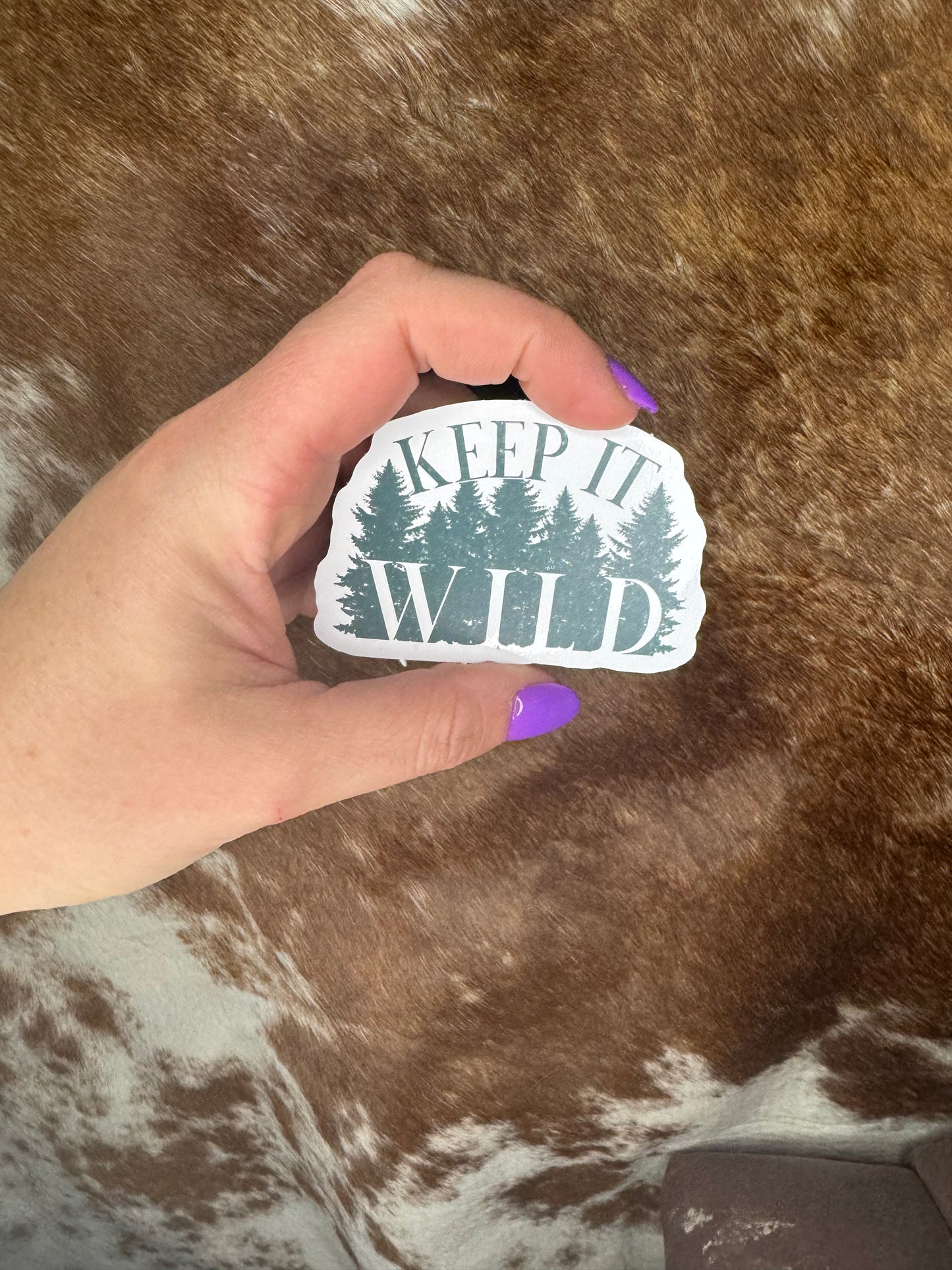 Keep It Wild Sticker
