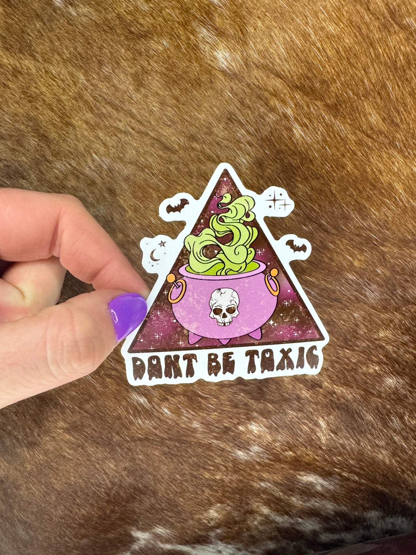 Don't Be Toxic Sticker