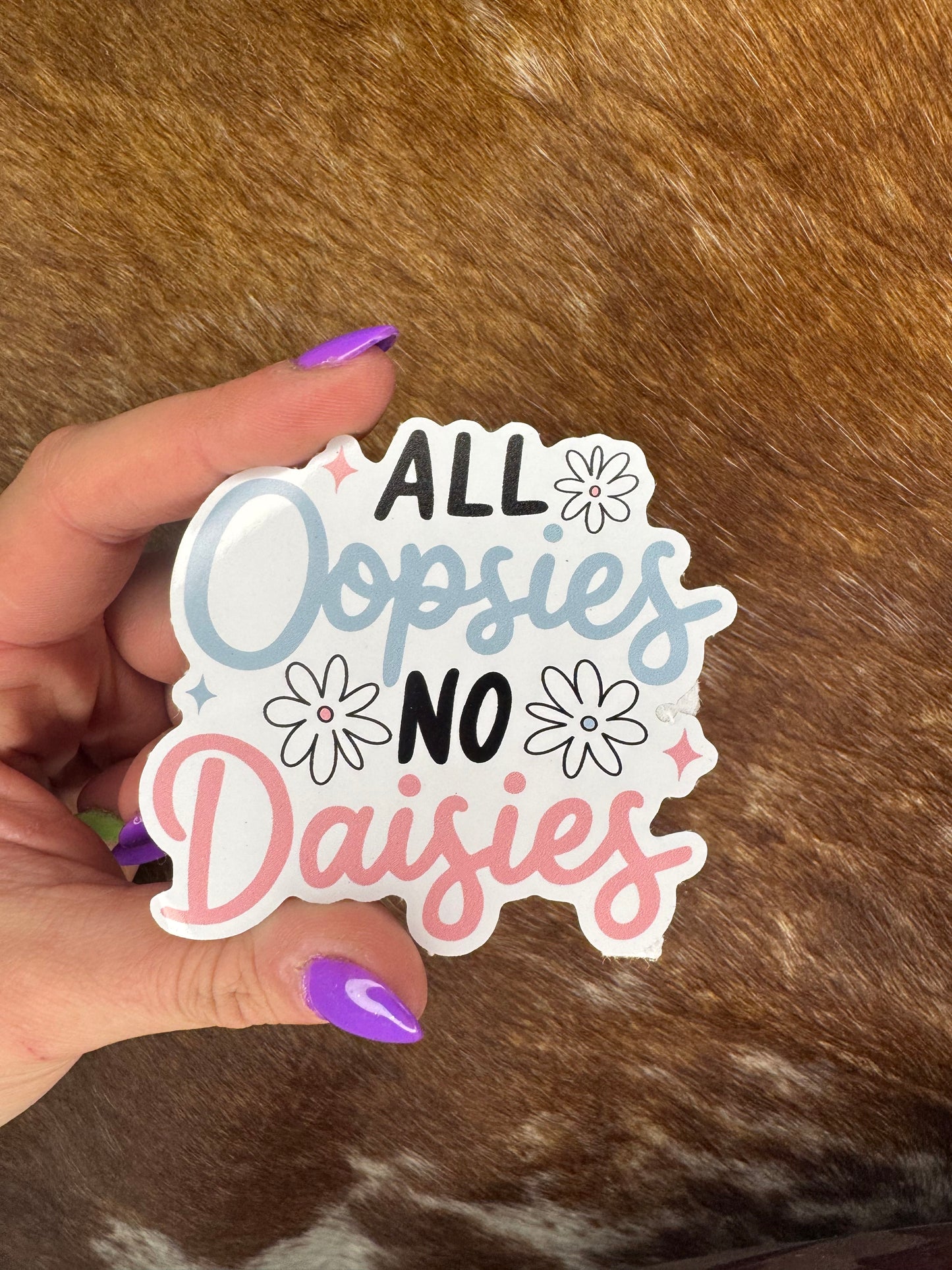 Oopsies Daisies Sticker