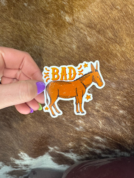 Bad A** Sticker