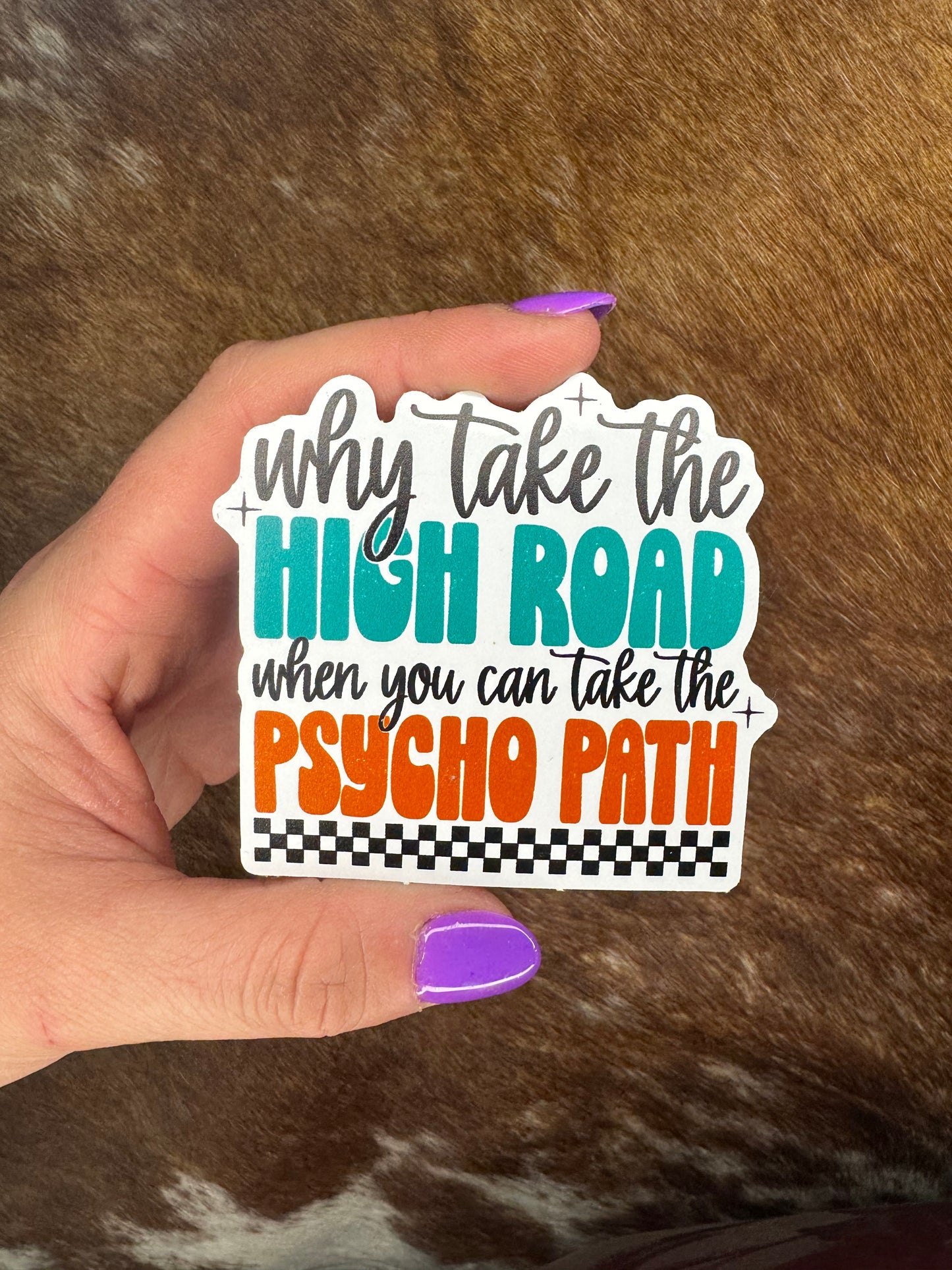 High Road Psycho Path Sticker