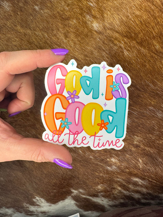 God Is Good Sticker