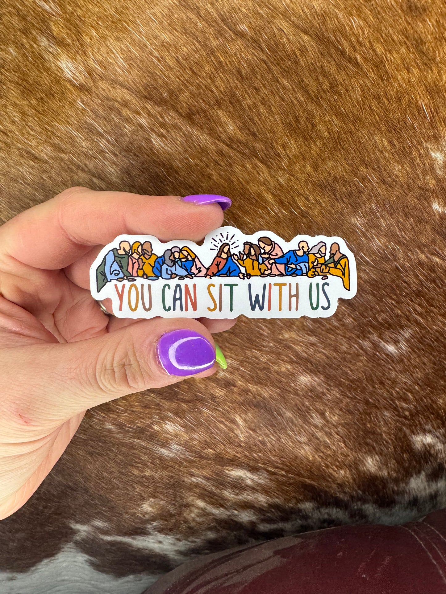 You Can Sit With Us Sticker