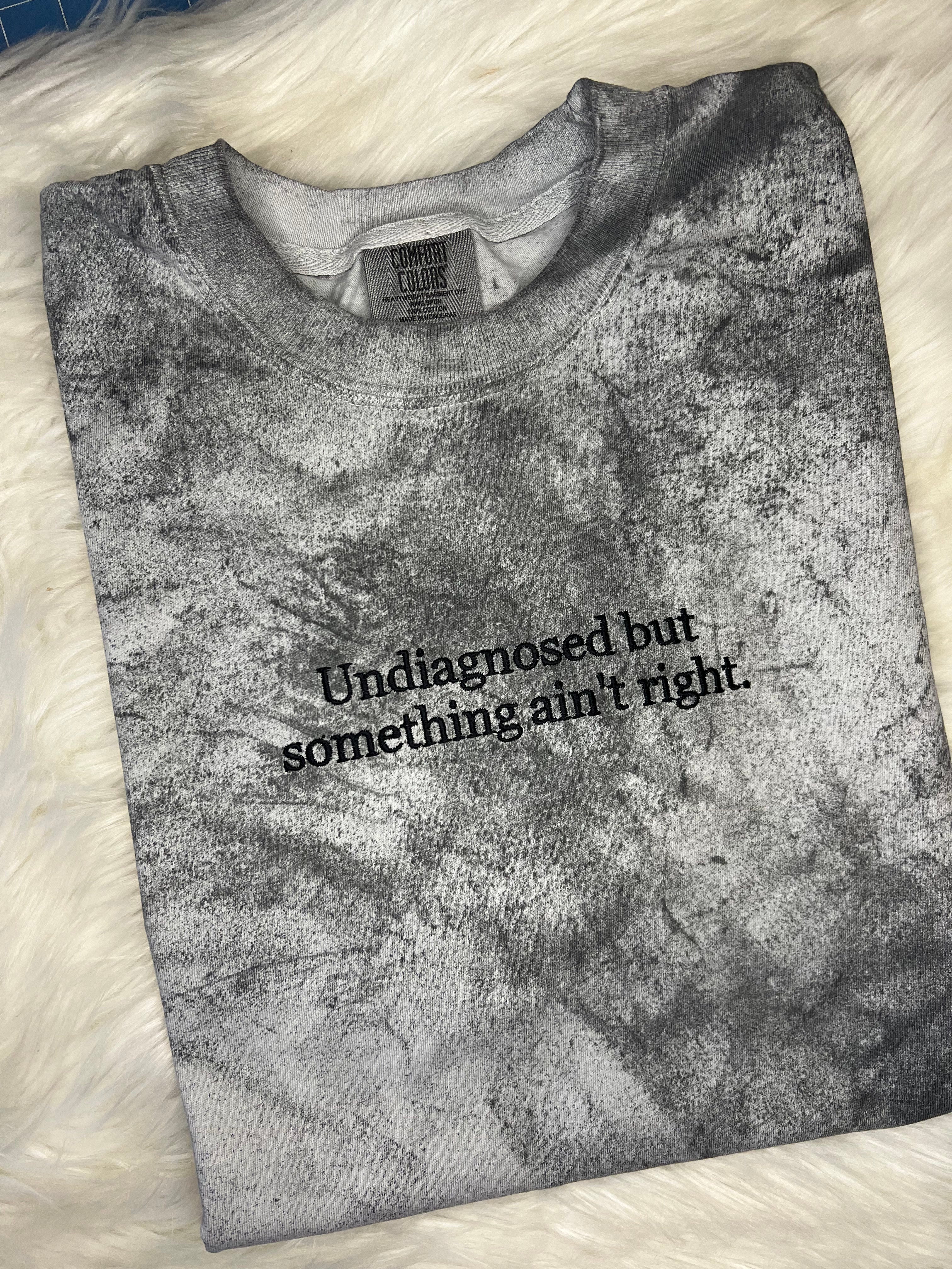 Undiagnosed Tee