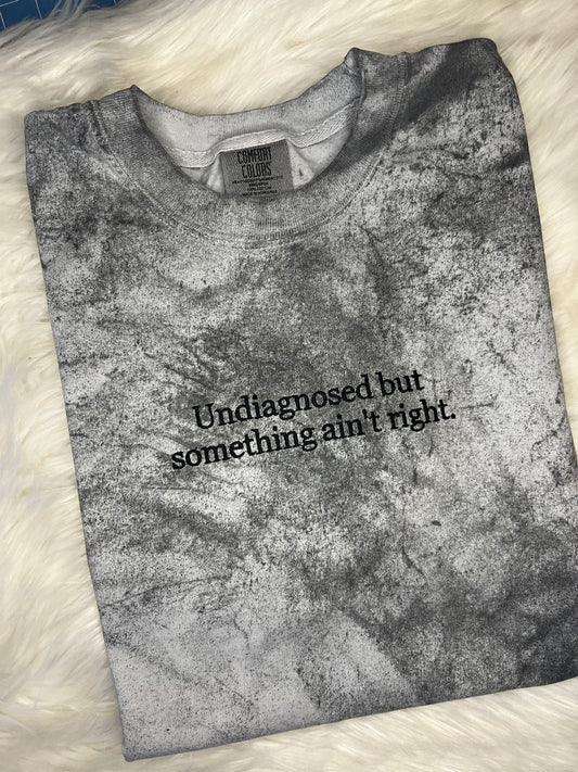 Undiagnosed Tee