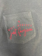 Not Perfect, Just Forgiven Tee