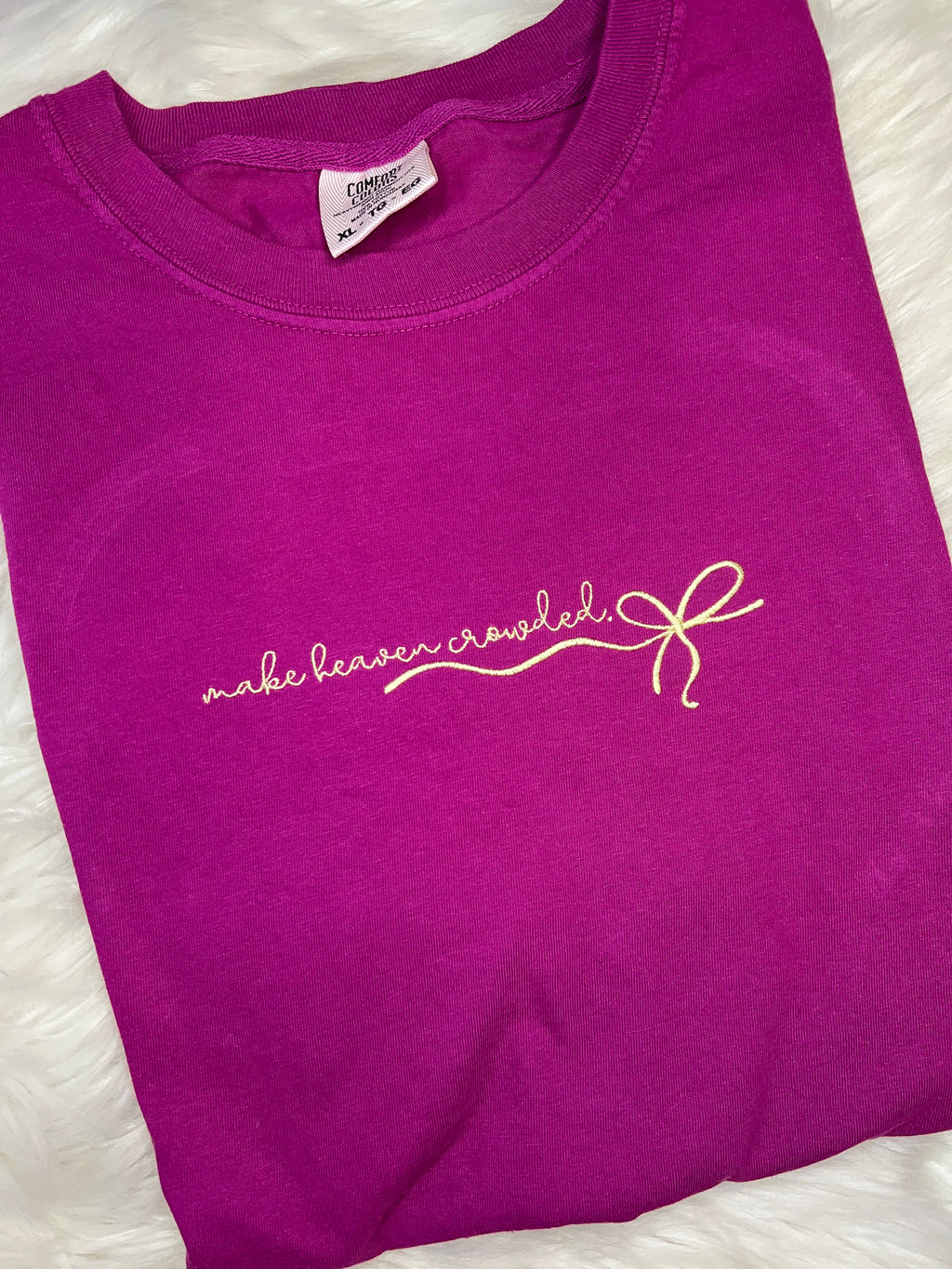 Make Heaven Crowded Tee