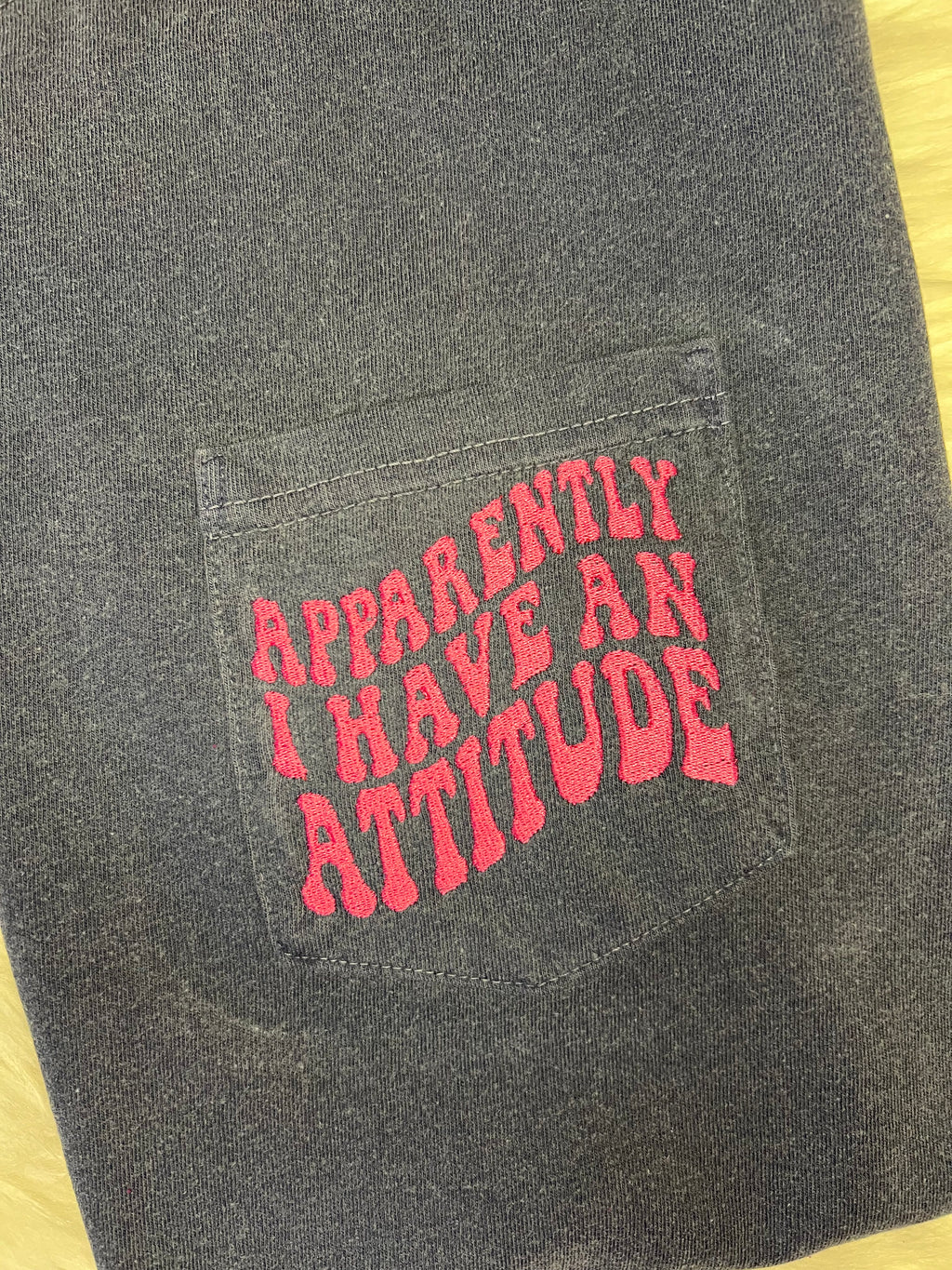 Apparently I Have an Attitude Tee